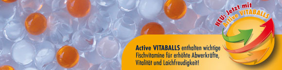 NEU: Jetzt mit Active VITABALLS - Enthalten wichtige Fischvitamine! NEU: Jetzt mit Active VITABALLS - Enthalten wichtige Fischvitamine!